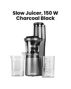 NutriBullet Slow Juicer 150W – Cold Press Juicer for Fruits & Vegetables, Nutrient-Rich Juice Extraction,  NB-SJ300 / NBJ-300