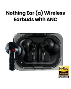 Nothing Ear A True Wireless Earbuds - Black | A10600063