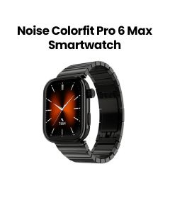 Noise ColorFit Pro 6 Max Smartwatch – Chrome Black | NSW-509-CBLK