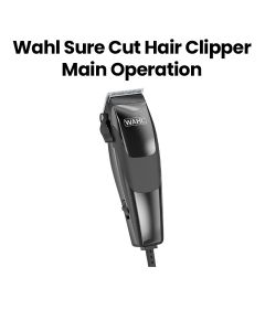 Wahl Sure Cut Hair Clipper Main Operation 220-240V | Black | 79449-227