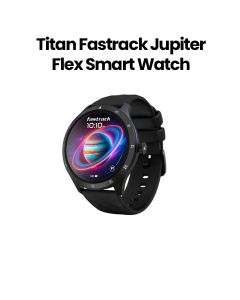 Titan Fastrack Jupiter Flex Smart Watch 1.38″ UltraVU Health Suite IP68 – Black | 38165PP01