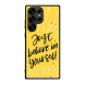 Samsung S25 Ultra Black Case  Printed With Modern Motivation Quote Yellow Color