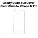 Liberty Guard iPhone 17 Pro 2.5D Full Cover Clear Edge 3rd Gen Triple Reinforced Glass Clear | LGCLR4F17P