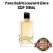 Yves Saint Laurent Libre Eau de Parfum 90ml | Yves Saint Laurent